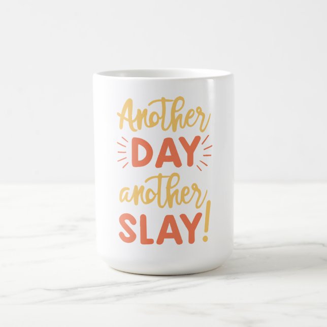 Taza De Café Naranja Bliss: Otro día más, un día más (Centro)