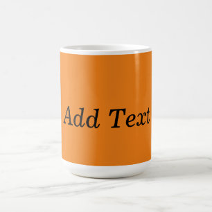 Taza De Café Naranja Crea Tu Propio Texto Personalizado