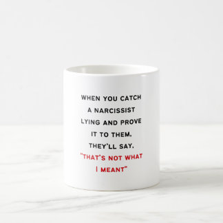 Taza De Café Narcisist Gaslit