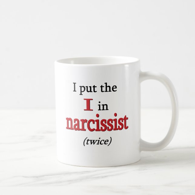 Taza De Café Narcissist (Derecha)