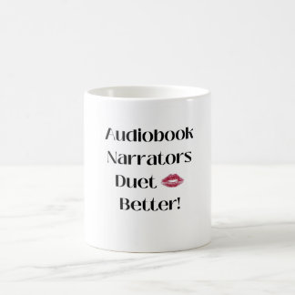 Taza De Café Narradores Duet Better Mug