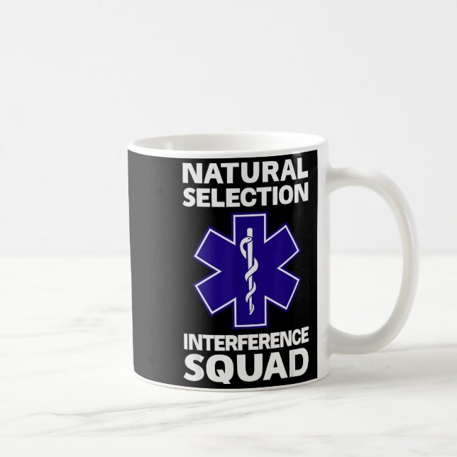 Taza De Café Natural Selection Interference Squad Paramedic Fun (Derecha)