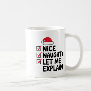 Taza De Café Naughty Déjame Explicar A Los Navidades