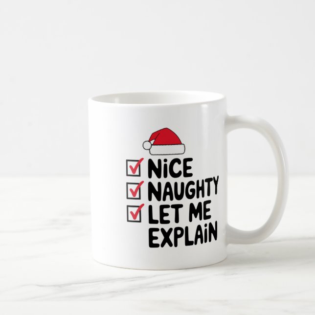 Taza De Café Naughty Déjame Explicar A Los Navidades (Derecha)