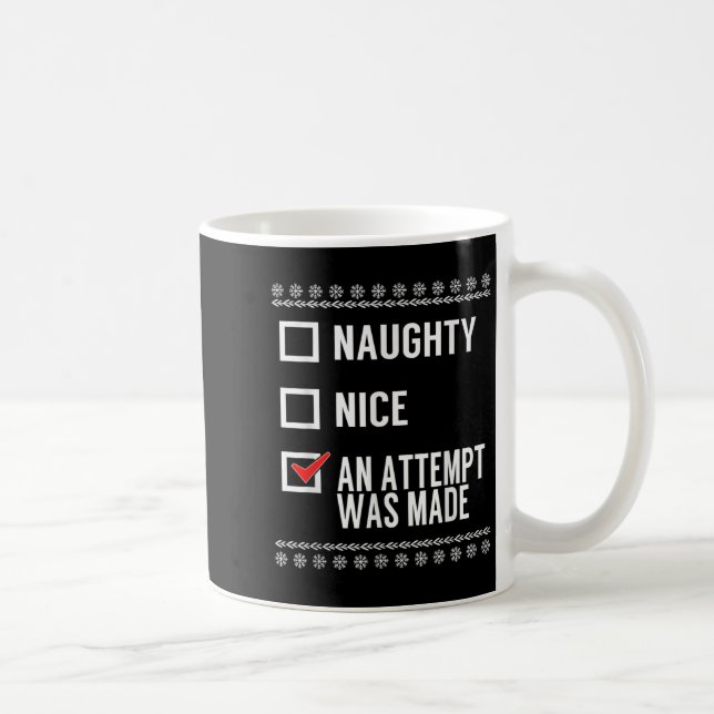 Taza De Café Naughty Nice An Attempt Was Made - Christmas Check (Derecha)