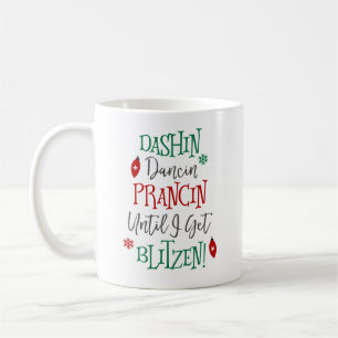 Taza De Café Navidad de Dashin Dancin Prancin