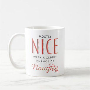Taza De Café Navidad divertido travieso o Niza de los refranes