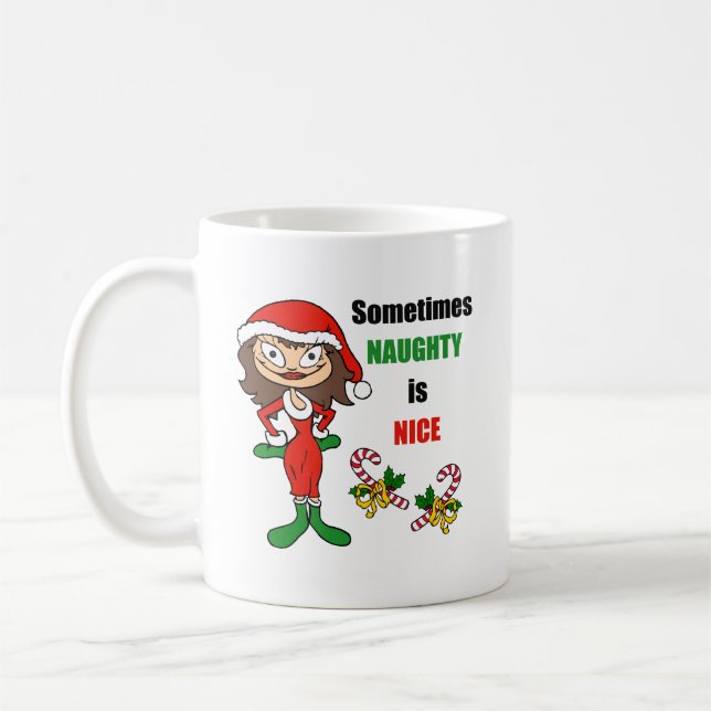 Taza De Café Navidades A Veces Naughty Es Bonito - Brunette (Izquierda)