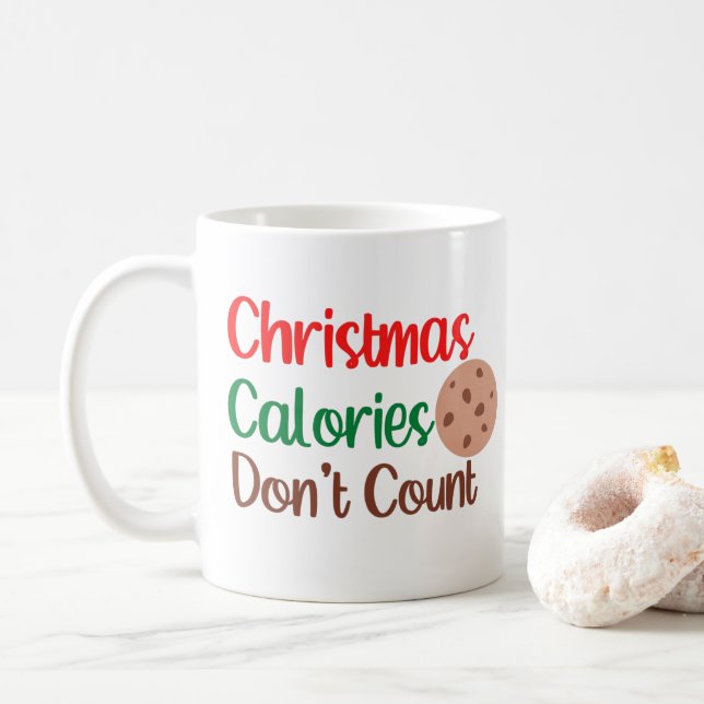 Taza De Café Navidades calorías no cuentan Navidades graciosos (Con donut)