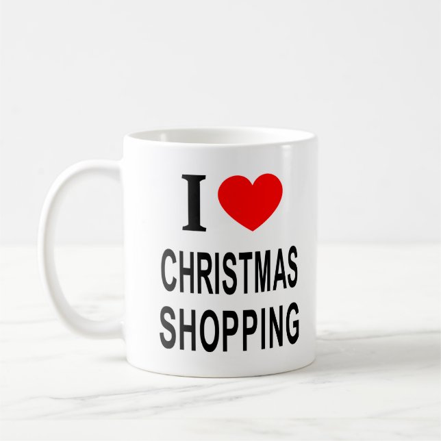 TAZA DE CAFÉ ❤️ NAVIDADES COMPRANDO AMO A LOS NAVIDADES COMPRAN (Izquierda)