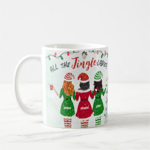Taza De Café Navidades de amigos de hermanas Jingle Ladies