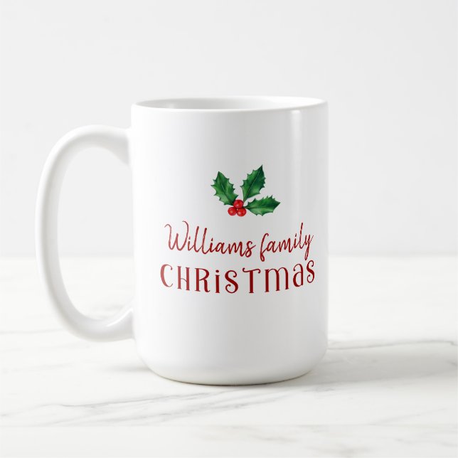Taza De Café Navidades de familia rojo holly (Izquierda)