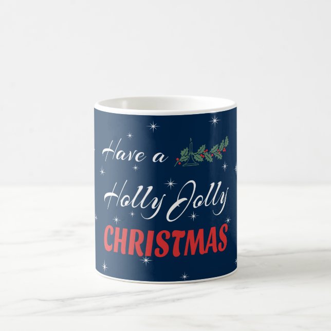 Taza De Café Navidades de Have Holly Jolly (Centro)