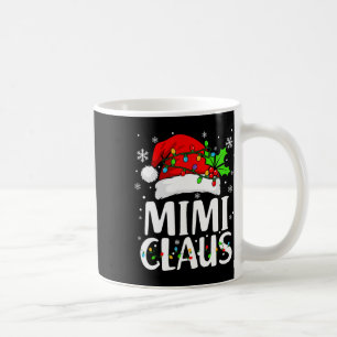 Taza De Café Navidades de Mimi Claus Shirt iluminan Mamáes fami