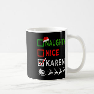 Taza De Café Navidades de Naughty Nice Karen Pajamas Funny Sant