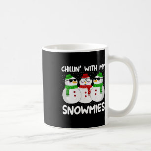Taza De Café Navidades De Snowman Chillin Con Mis Nieves Feo Gi