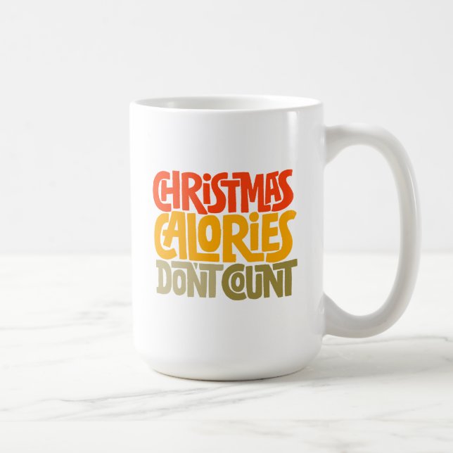 Taza De Café Navidades divertidos calorías no cuentan el diseño (Derecha)