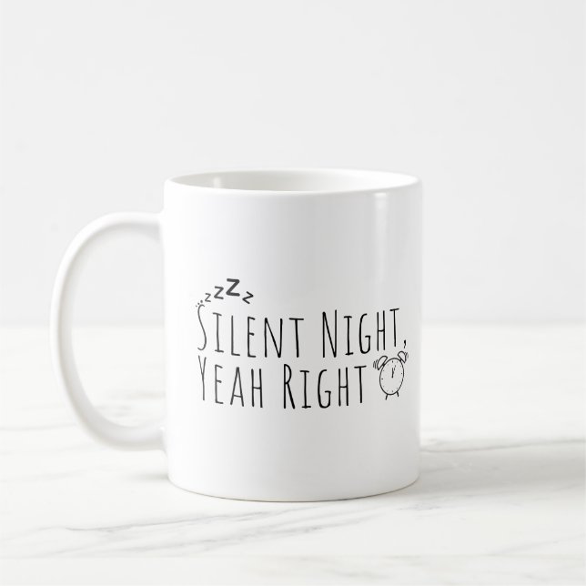 Taza De Café Navidades divertidos - Noche silenciosa Sí, bien (Izquierda)