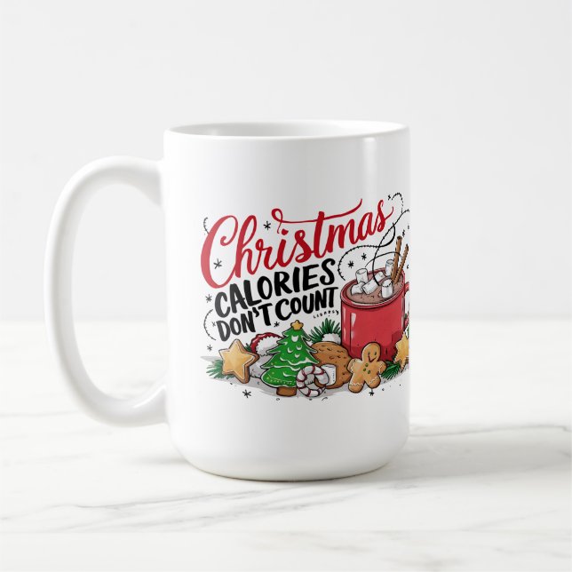 Taza De Café Navidades divertidos y calorías no cuentan (Izquierda)