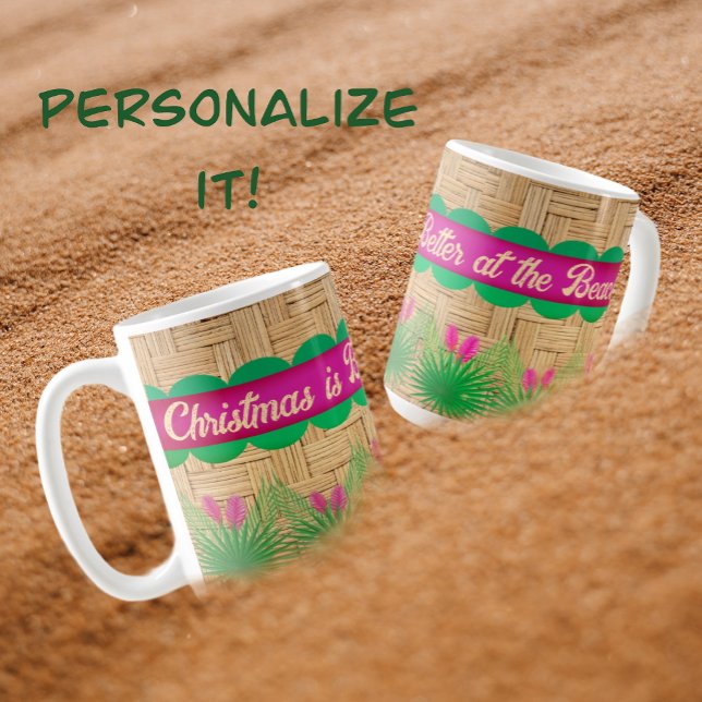 Taza De Café Navidades en la playa Tropical (Christmas is better at the beach!)