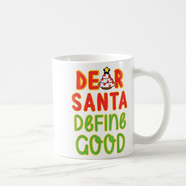 Taza De Café Navidades Estimados Santa Define Buenos Navidades  (Derecha)