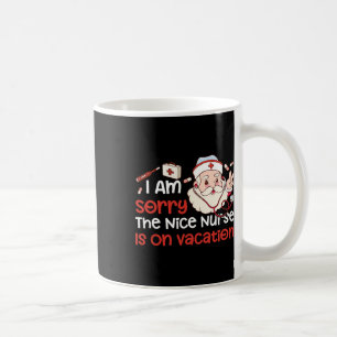 Taza De Café Navidades Lamento Que La Enfermera Esté De Vacacio