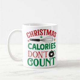 Taza De Café Navidades las calorías no cuentan; Navidades;