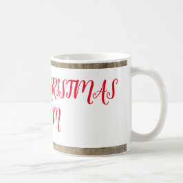 Taza De Café Navidades Mug para Mamá.Clásico Mug, 325 ml