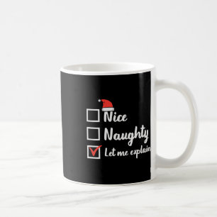 Taza De Café Navidades Naughty Me Permiten Explicar Graciosas N