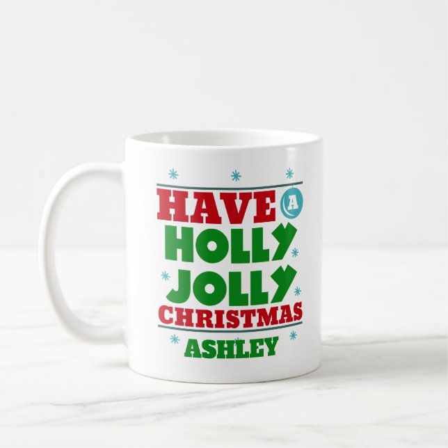 Taza De Café Navidades personalizados Navidades Holly Jolly (Izquierda)