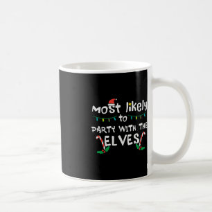 Taza De Café Navidades Probablemente Fiestas Con Un Partido Fam