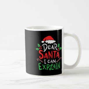Taza De Café Navidades Querido Santa I, puedo explicar la diver
