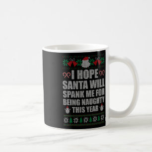 Taza De Café Navidades Santa Spank Naughty Navidades feos sudan
