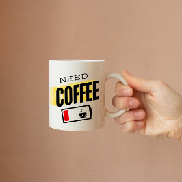 Taza De Café Necesita café: batería baja
