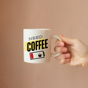 Taza De Café Necesita café: batería baja