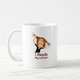 Taza De Café ¡Necesito Café!