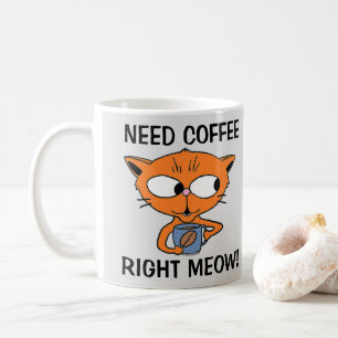 Taza De Café ¡Necesito Café, ay! Gracioso Pun Gato