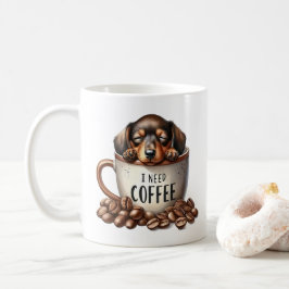 Taza De Café Necesito café - Cachorro en una taza
