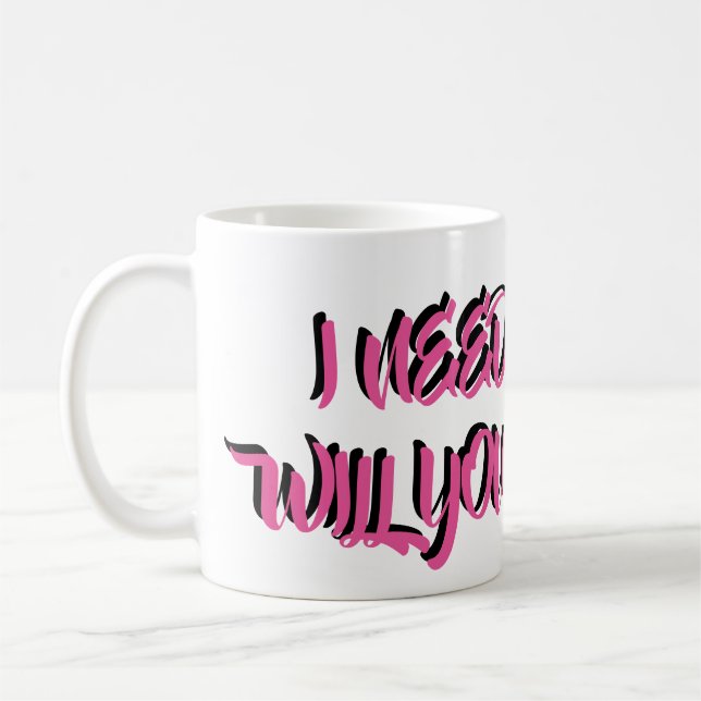TAZA DE CAFÉ NECESITO DINERO ¿ME AYUDARÁS? (Izquierda)