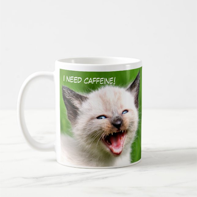 Taza De Café NECESITO el gatito asustadizo siamés divertido de (Izquierda)