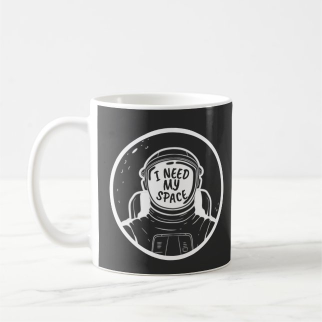 TAZA DE CAFÉ NECESITO ESPACIO (Izquierda)