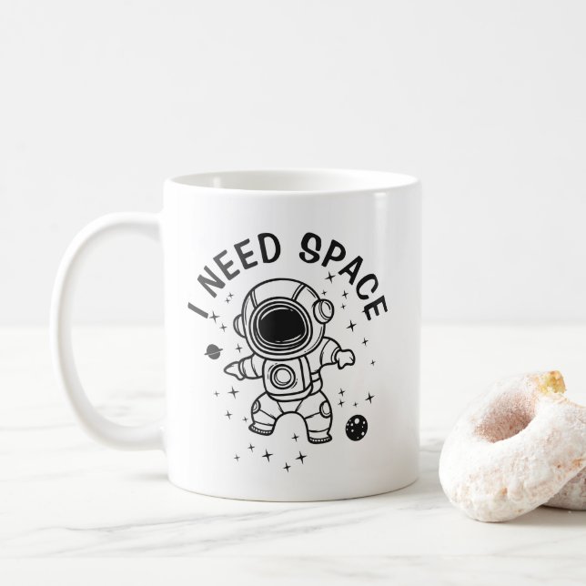Taza De Café "Necesito espacio" - El astronauta solo tiempo (Con donut)
