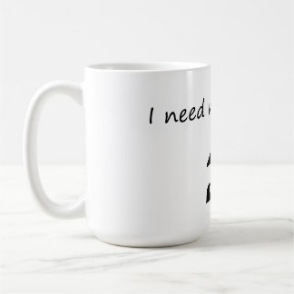 Taza De Café Necesito más espacio - Astronauta divertida