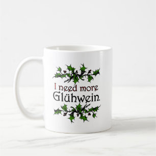 Taza De Café Necesito más vino caliente Glühwein Vacaciones