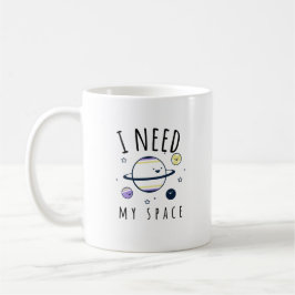 Taza De Café Necesito Mi Astronomía Espacial Pùn