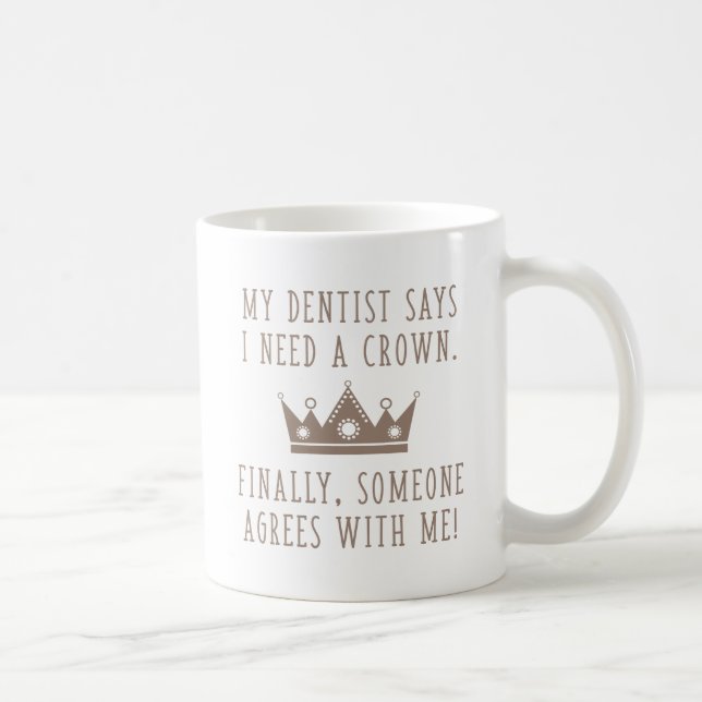 Taza De Café Necesito Una Corona (Derecha)