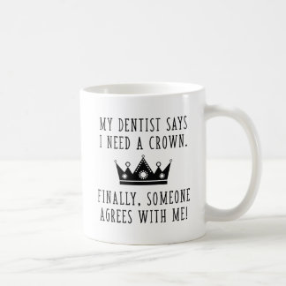 Taza De Café Necesito Una Corona
