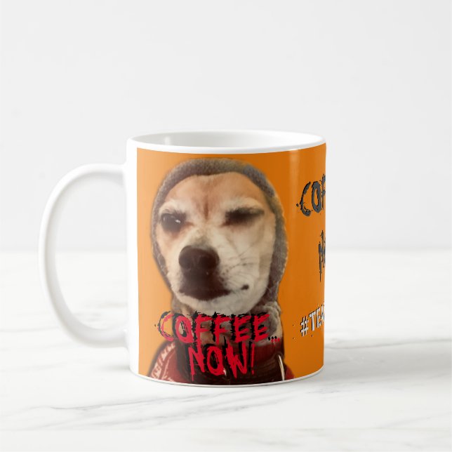 Taza De Café Need COFFEE NOW! Carlos B. Dog Coffee Mug (Izquierda)