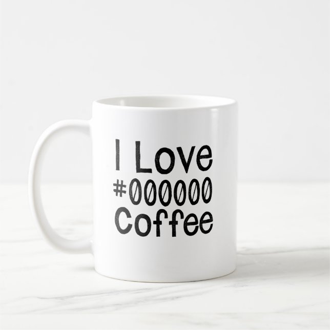 Taza de café negro que amo (Izquierda)