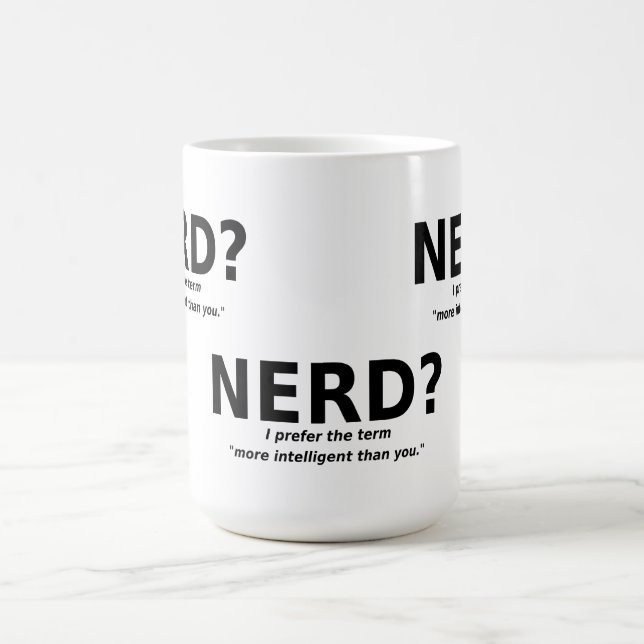 Taza De Café Nerd O Mug Funny Más Inteligente (Centro)